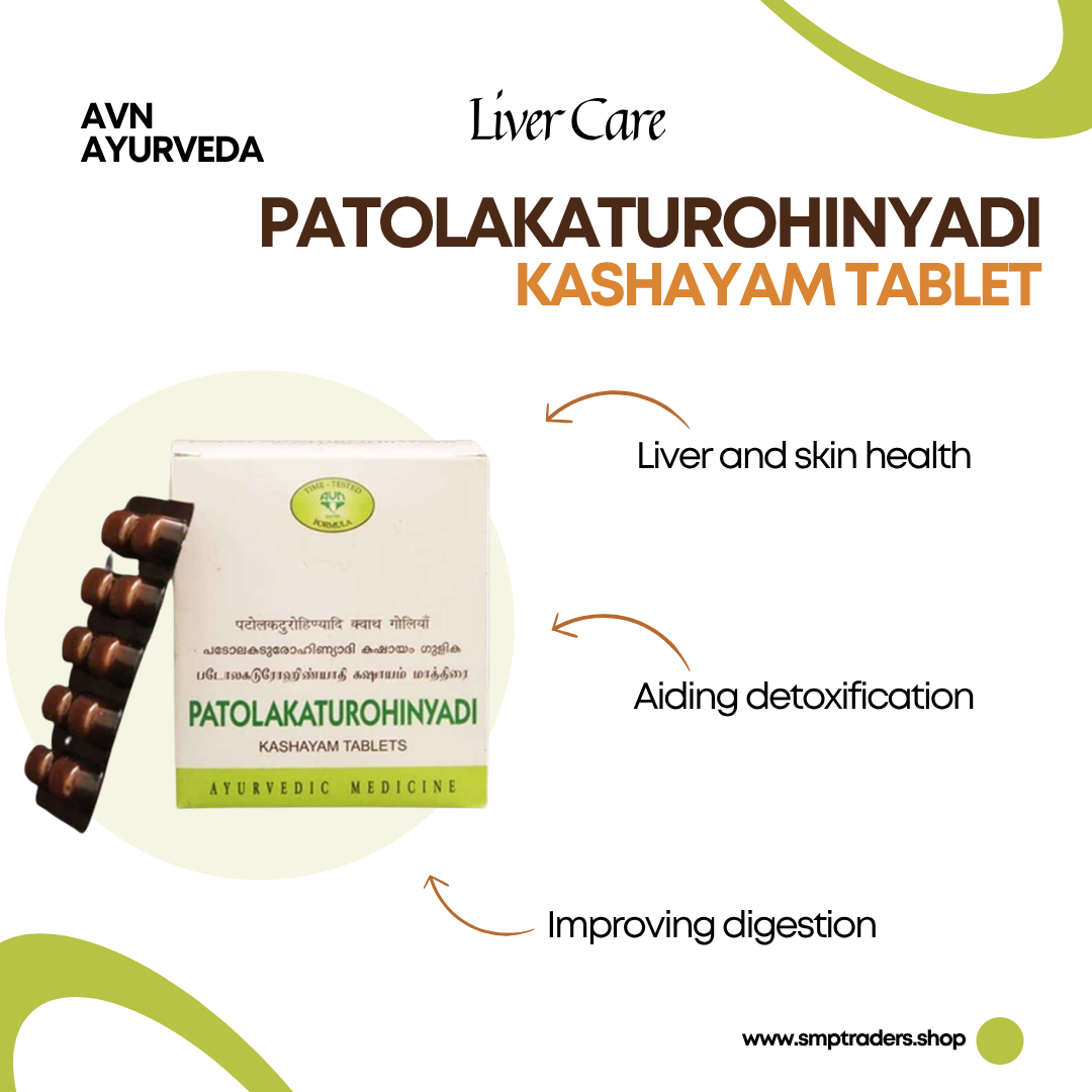 PATOLAKATUROHINYADI KASHAYAM TABLET 10'S